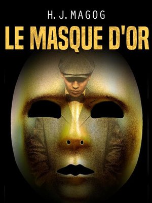 cover image of Le Masque d'or